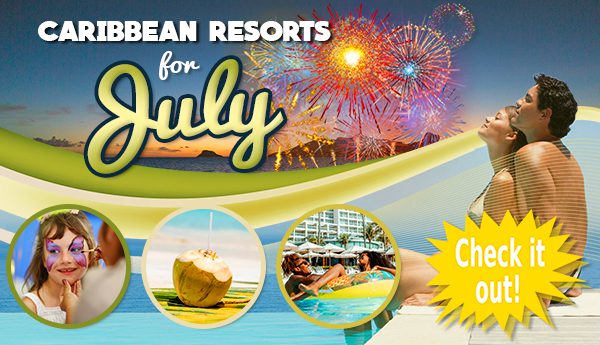 caribbean resorts for july tropical travel tips