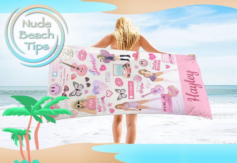 best nude beach tips do keep a towel with you at all times